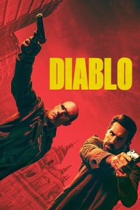 Diablo (2025) Dual Audio {Hindi-English} WEB-DL 480p - 720p - 1080p poster