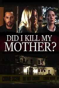 Did I Kill My Mother (2018) Dual Audio {English/With Hindi Subtitles} BluRay 480p - 720p poster