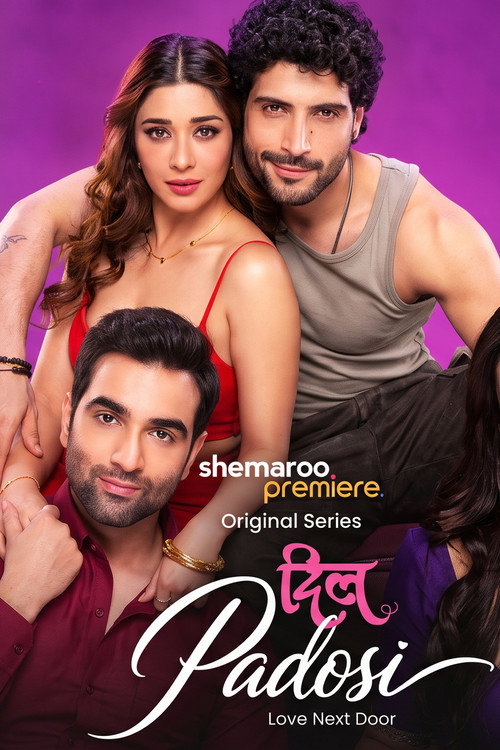 Dil Padosi (Season 1) Hindi ShemarooMe Complete Web Series 480p - 720p - 1080p WEB-DL poster
