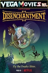 Disenchantment (2022) Season 4 Dual Audio {Hindi-English} 480p - 720p WEB-DL poster