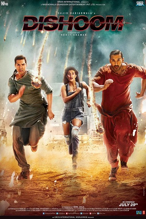 Dishoom (2016) Hindi Full Movie 480p - 720p - 1080p poster