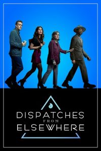 Dispatches from Elsewhere (Season 1) Dual Audio {Hindi-English} NetFlix Original-Series 480p - 720p - 1080p WEB-DL poster