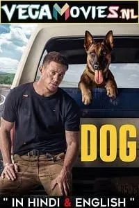 Dog (2022) Dual Audio {Hindi ORG. Dubbed + English} WeB-DL 480p - 720p - 1080p poster