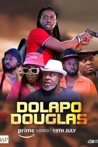 Dolapo Douglas (2024) {English with Subtitles} Full Movie WEB-DL 480p - 720p - 1080p poster
