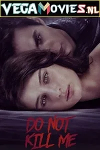 Don’t Kill Me – Netflix Original (2022) {English With Subtitles} 480p - 720p - 1080p poster