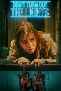 Dont Turn Out The Lights (2023) {English with Subtitles} Full Movie WEB-DL 480p - 720p - 1080p poster