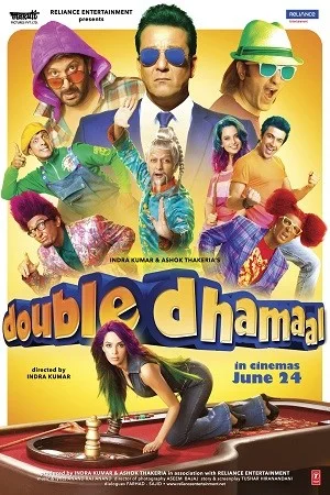 Double Dhamaal (2011) Hindi Full Movie 480p - 720p - 1080p BluRay poster
