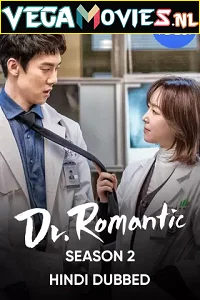 Dr. Romantic [Season 2 – Episode 16 Added] Hindi Dubbed All Episodes Korean Drama Series 480p - 720p HDRip poster