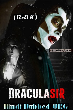 Dracula Sir (2020) WEB-DL Hindi Dubbed (ORG) Full Movie 480p - 720p - 1080p poster