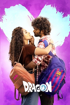 Dragon (2025) ORG. 5.1 [Hindi + Tamil] WEB-DL 480p - 720p - 1080p poster
