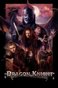 Dragon Knight (2022) Dual Audio {Hindi-English} 480p - 720p - 1080p poster