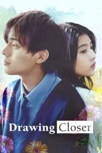 Drawing Closer (2024) {Japanese with Subtitles} Full Movie WEB-DL 480p - 720p - 1080p poster