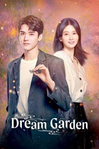 Dream Garden (Season 1) Hindi ORG. Dubbed Complete Series 480p - 720p - 1080p Esub Web-DL poster