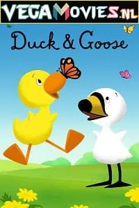Duck and Goose (2022) Season 1 Dual Audio {Hindi-English} 480p - 720p poster