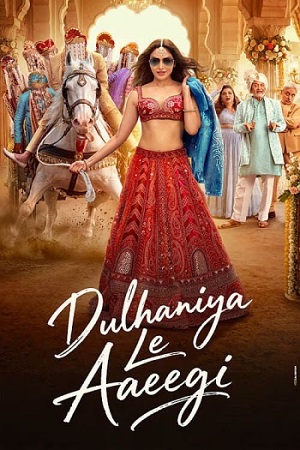 Dulhaniya Le Aaeegi (2026) poster