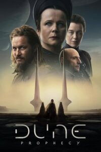 Dune: Prophecy (2024) Season 1 Complete – HBO Original Dual-Audio {Hindi-English} WEB-DL - 480p 720p 1080p & 2160p 4K SDR poster