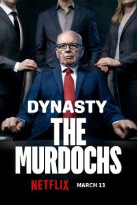 Dynasty: The Murdochs (2026) poster