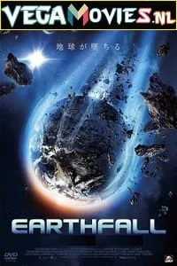 Earthfall (2015) Dual Audio {Hindi-English} 480p - 720p poster