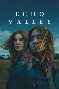Echo Valley (2025) poster