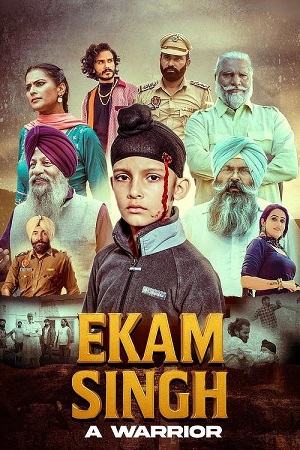 Ekam Singh: A Warrior (2025) poster