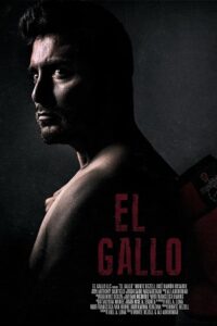 El Gallo (2018) Dual Audio {Hindi-English} BluRay 480p - 720p - 1080p poster