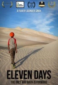 Eleven Days (2018) Dual Audio {Hindi-English} BluRay 480p - 720p poster