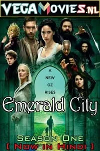 Emerald City (Season 1) Hindi Dubbed Complete MXPlayer WEB Series 480p - 720p WEB-DL poster