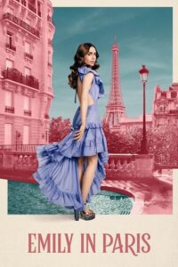 Emily in Paris (2024) Season 4 Dual Audio {Hindi-English} NetFlix WEB-DL 720p - 1080p poster
