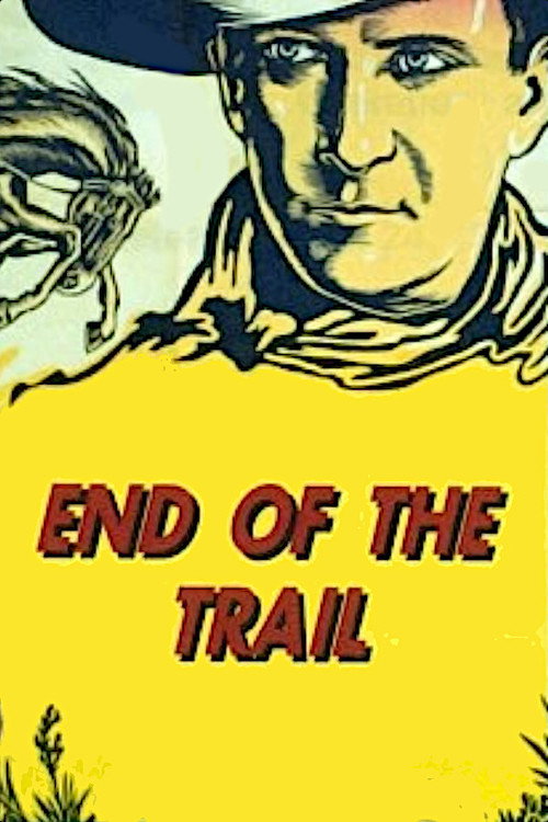 End of the Trail (1932) poster