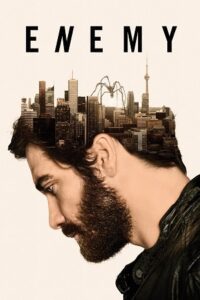 Enemy (2013) {English with Subtitles} Full Movie WEB-DL 480p - 720p - 1080p poster