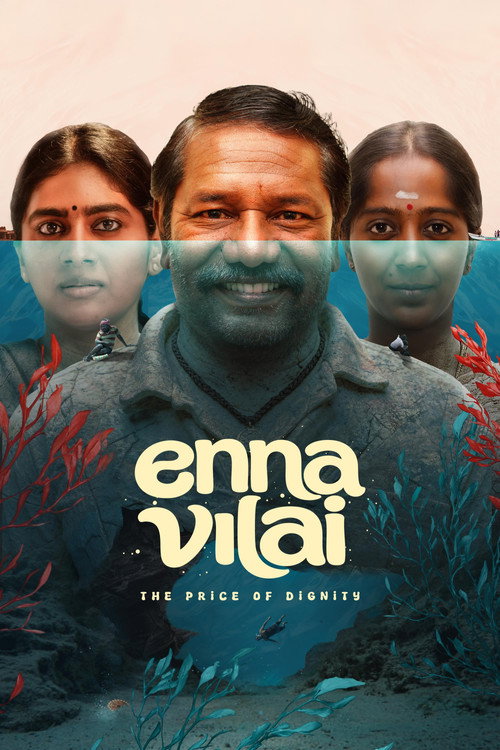 Enna Vilai (2026) Dual Audio [Hindi + Tamil] WeB-DL 480p - 720p - 1080p poster
