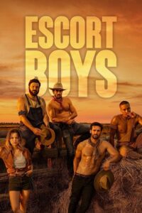 [18+] Escort Boys (Season 1 – 2) Prime Video: English WEB Series 1080p [3GB/5.9GB] WEB-DL 10Bit x265 poster