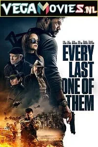 Every Last One Of Them (2021) WEB-DL {English With Subtitles} 480p - 720p - 1080p poster