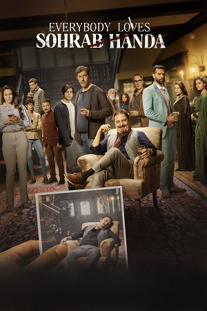 Everybody Loves Sohrab Handa (2026) Zee5 WEB-DL {Hindi DD5.1} Full Movie 480p - 720p - 1080p poster