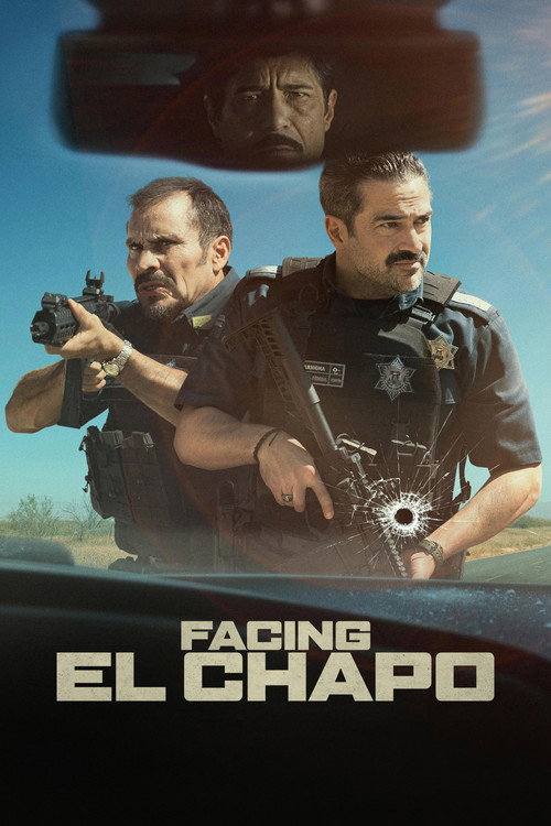 Facing El Chapo (2026) WEB-DL Dual Audio {Hindi-English} NetfFlix-Film 480p - 720p - 1080p poster
