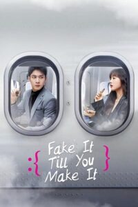 Fake It Till You Make It (Season 1) Dual Audio {Hindi-Chinese} Series 480p 720p & 1080p WEB-DL poster