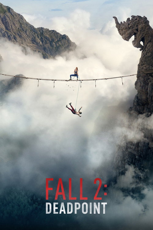 Fall 2: Deadpoint (2026) WEB-DL (English-DD5.1) Full Movie 720p & 1080p WEB-DL poster