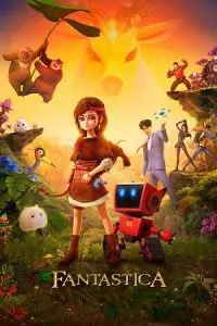 Fantastica: A Boonie Bears Adventure (2017) WEB-DL Dual Audio {Hindi-English} 480p - 720p - 1080p poster