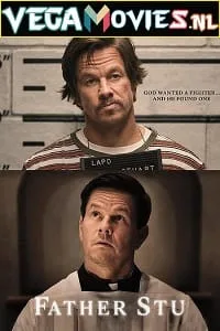Father Stu (2022) Dual Audio [Hindi + English] NF WeB-DL 480p - 720p - 1080p poster