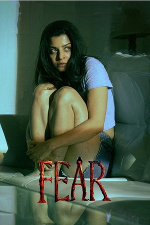 Fear (2024) Dual Audio [Hindi + Telugu] 480p - 720p - 1080p WeB-DL poster