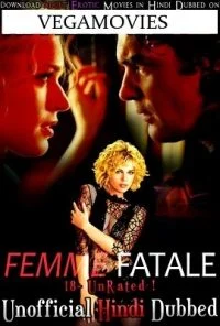 Femme Fatale (2002) Dual Audio {Hindi-English} WEBRip 720p poster