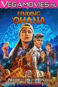 Netflix Finding Ohana (2021) Dual Audio {Hindi-English} 480p - 720p - 1080p poster