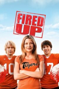 Fired Up! (2009) poster