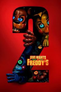 Five Nights at Freddy’s 2 (2025) poster