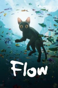 Flow (2024) {English with Subtitles} Full Movie WEB-DL 480p - 720p - 1080p poster