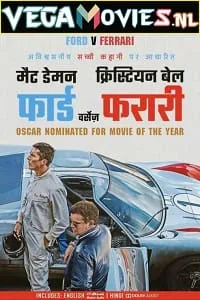 Ford v Ferrari (2019) Dual Audio {Hindi-English} 480p - 720p - 1080p - 2160p poster