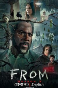 From (2024) Season 3 [S03E04 Added] Dual Audio {Hindi-English} MGM+ Original Series 480p - 1080p - 720p WEB-DL poster