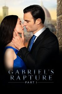 [18+] Gabriel’s Rapture Part One (2021) poster