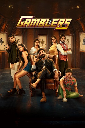 Gamblers (2025) UnCut Dual Audio (Hindi + Telugu) WeB-DL 480p - 720p - 1080p poster