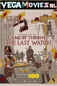 Game of Thrones: The Last Watch (2019) poster